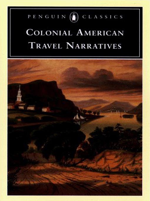 Title details for Colonial American Travel Narratives by Various - Available